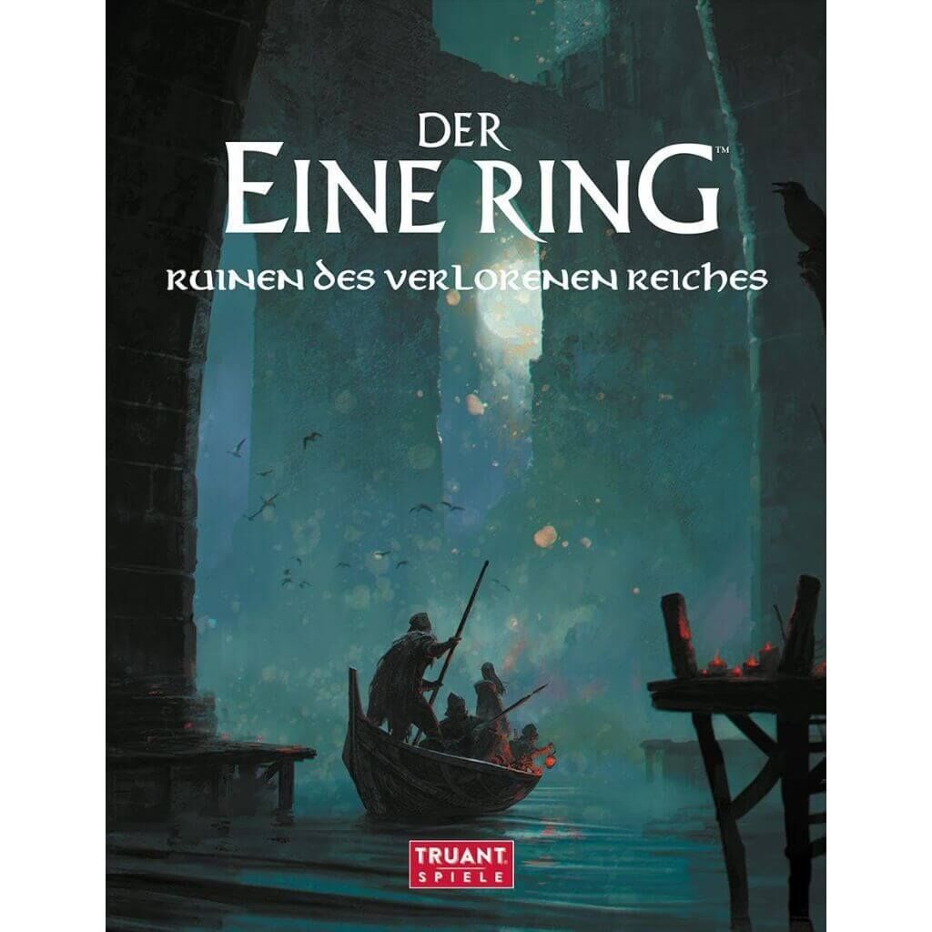 Der Eine Ring - Ruinen des verlorenen Reiches - dt.