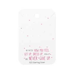 5 x Schmuckkarte 925 Sterling Silber Halskette 'No matter how you feel, never give up'