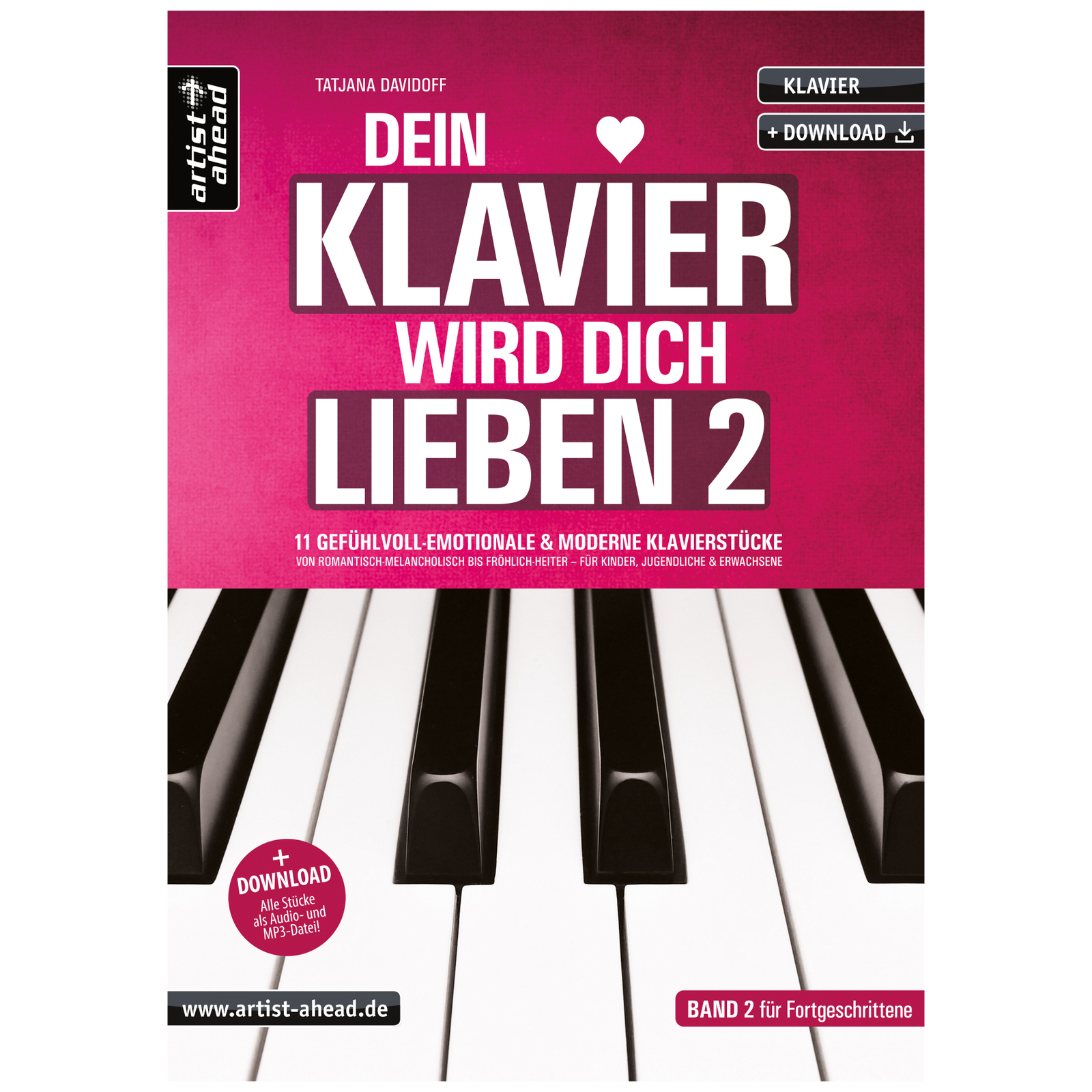 Artist Ahead Tatjana Davidoff - Dein Klavier wird Dich lieben - Band 2