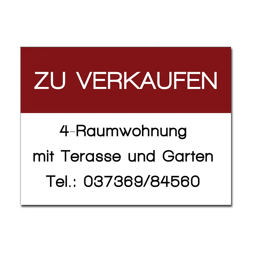 Verkaufschild für Wohnung aus Dibond Größe: 50 x 37,5 cm