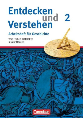 Entdecken und Verstehen Arb. 2/Frühen Mittelalter