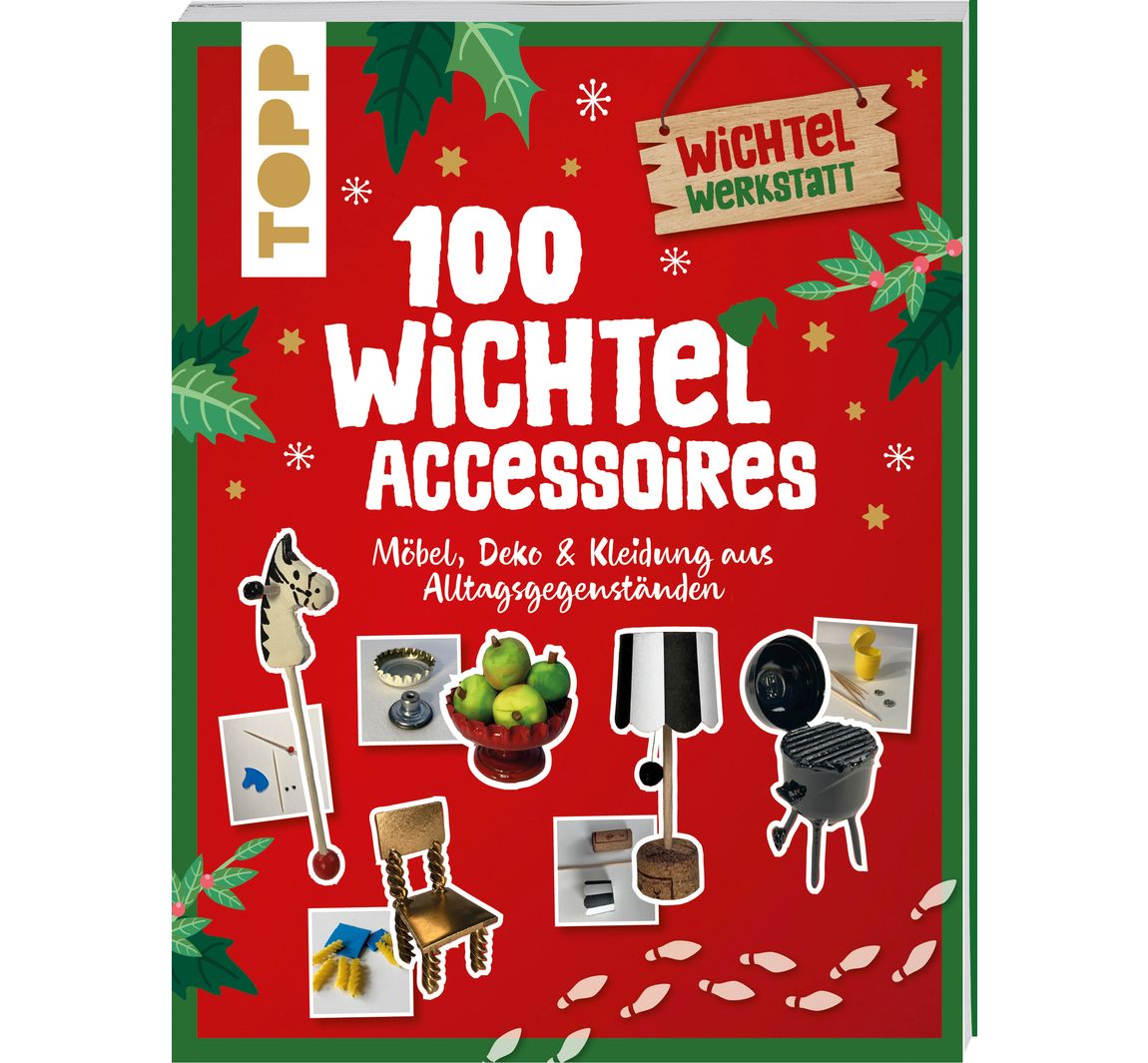 Buch '100 Wichtel-Accessoires'