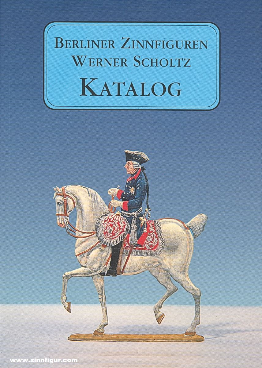 Berliner Zinnfiguren Katalog der Offizin Berliner Zinnfiguren