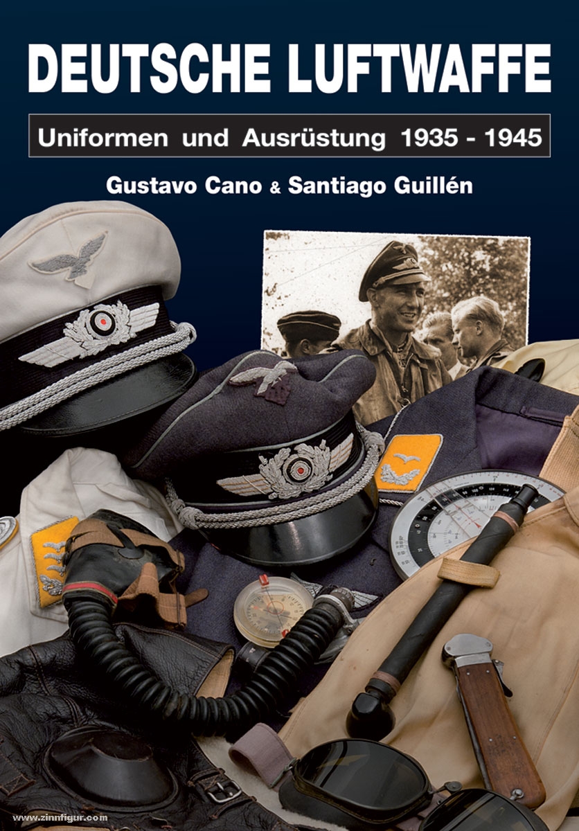 Zeughaus Verlag Cano, G./Guillén S.: Deutsche Luftwaffe