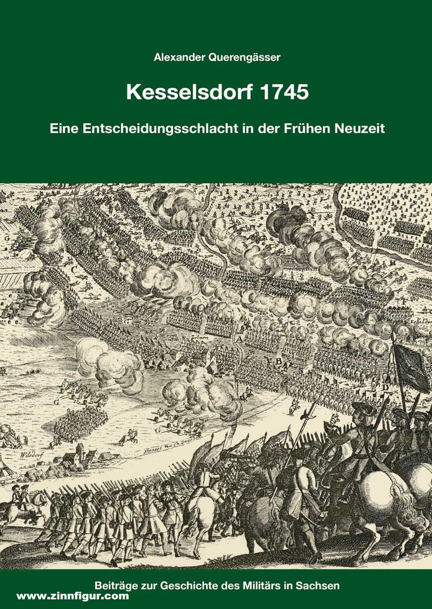 Zeughaus Verlag Querengässer, Alexander: Kesselsdorf 1745