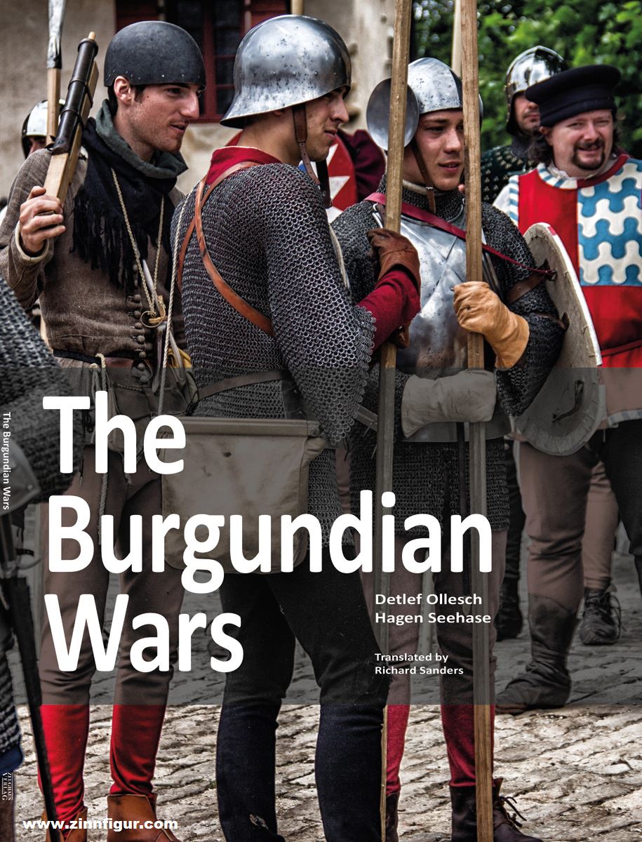 Zeughaus Verlag Seehase, Hagen/Ollesch, Detlef: The Burgundian Wars