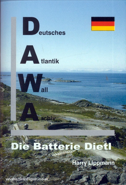 Verlag Harry Lippmann / DAWA Lippmann, H.: Die Batterie Dietl