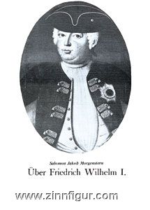 Biblio Verlag Morgenstern: Über Friedrich Wilhelm I