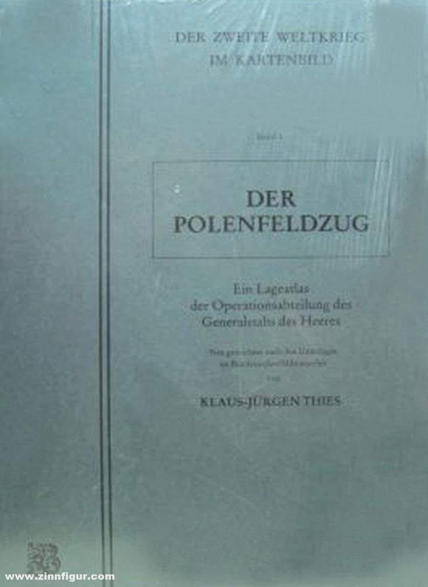 Biblio Verlag Thies, K.-J.: Der 2. Weltkrieg im Kartenbild. Band 1: Der Polenfeldzug 1939