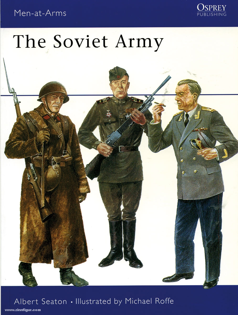 Osprey Publishing Seaton, A./Roffe, M. (Illustr.): The Soviet Army