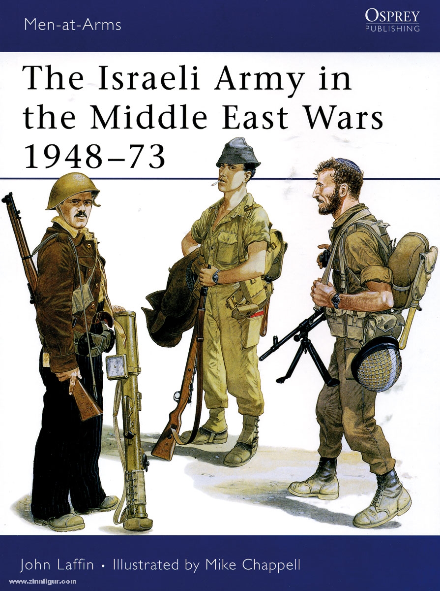 Osprey Publishing Laffin, J./Chappell, M. (Illustr.): The Israeli Army in the Middle East Wars 1948-73