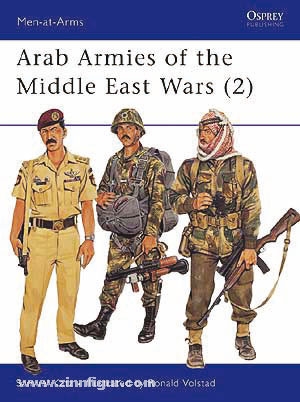 Osprey Publishing Katz, S./Volstad, R.: Arab Armies, Middle East Wars. Teil 2: 1969-1985