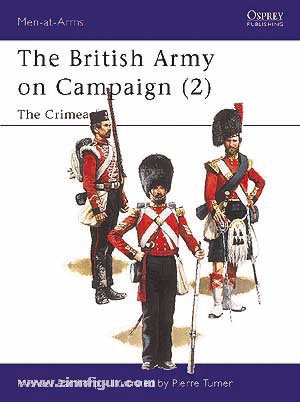 Osprey Publishing Barthorm, M./Turner, P. (Illustr.): The British Army on Campaign. Teil 2: The Crimea