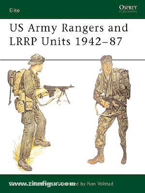 Osprey Publishing Rottman, G./Volstad, R.: US Army Rangers and LRRP Units 1942-1987