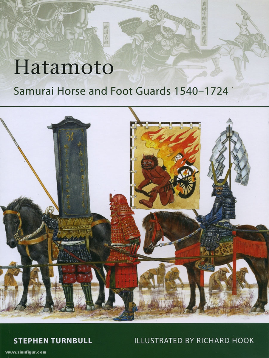 Osprey Publishing Turnbull, S./Hook, R. (Illustr.): Hatamoto Samurai. Horse and Foot Guards 1540-1724