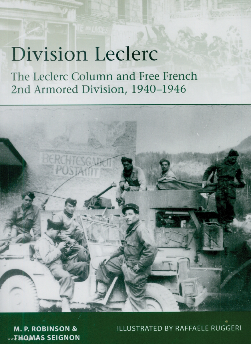 Osprey Publishing Robinson, M. P./Seignon, Thomas: Division Leclerc. Free French 2nd Armour Division 1943-46