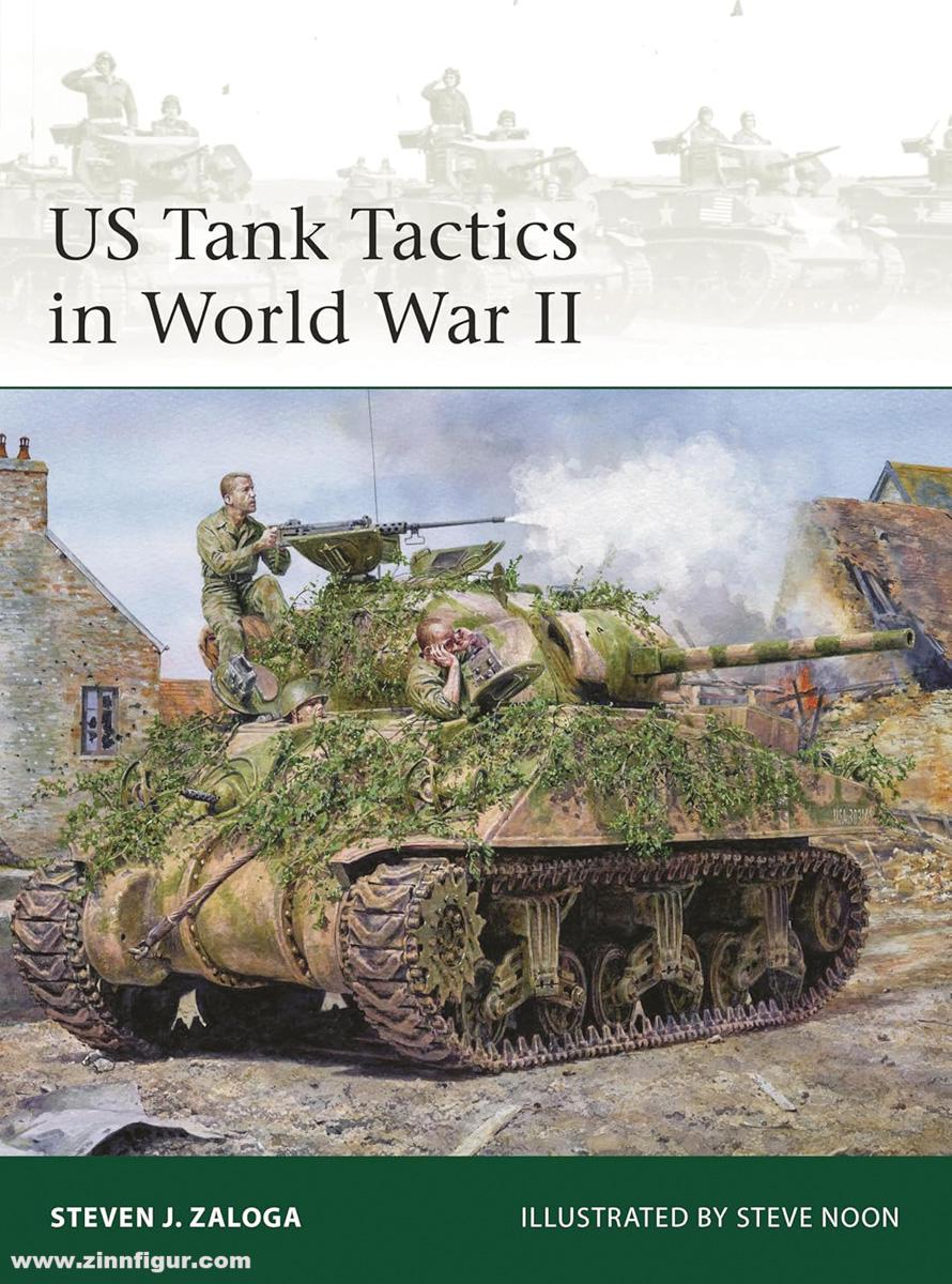 Osprey Publishing Zaloga, Steven J./Noon, Steve (Illustr.): US Tank Tactics in World War II