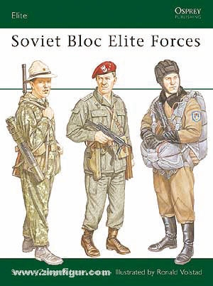 Osprey Publishing Zaloga, S./Volstad, R. (Illustr.): Soviet Bloc Elite Forces