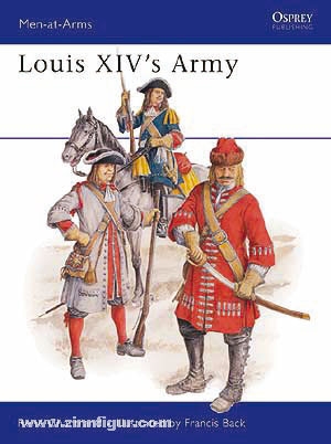 Osprey Publishing Chartrand, R./Back, F. (Illustr.): Louis XIV's Army
