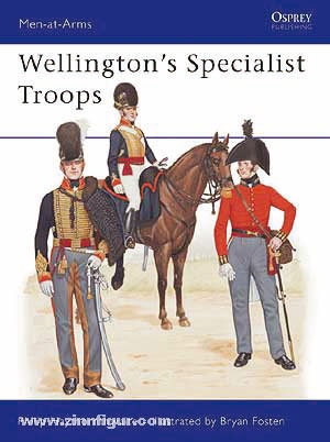 Osprey Publishing Haythornthwaite, P./Fosten, B. (Illustr.): Wellington's Specialist Troops