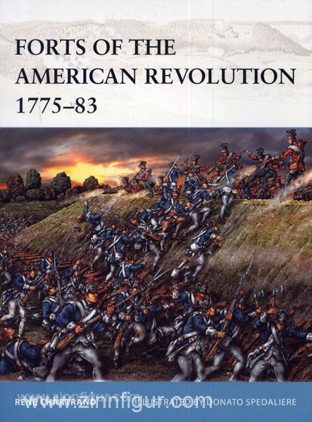 Osprey Publishing Chartrand, R./Spedaliere, D. (Illustr.): Forts of the American Revolution 1775-83