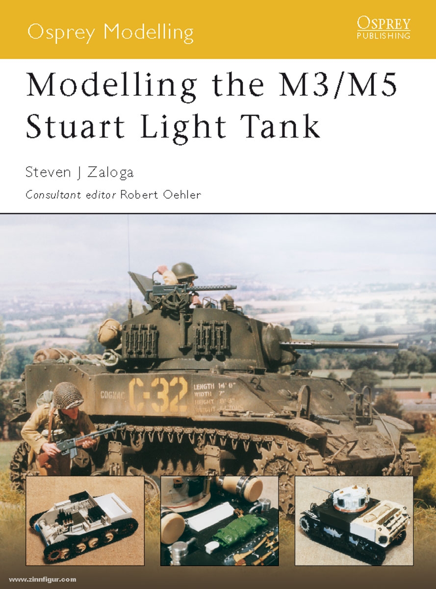 Osprey Publishing Zaloga, S. J.: Modelling the M3/M5 Stuart Light Tank