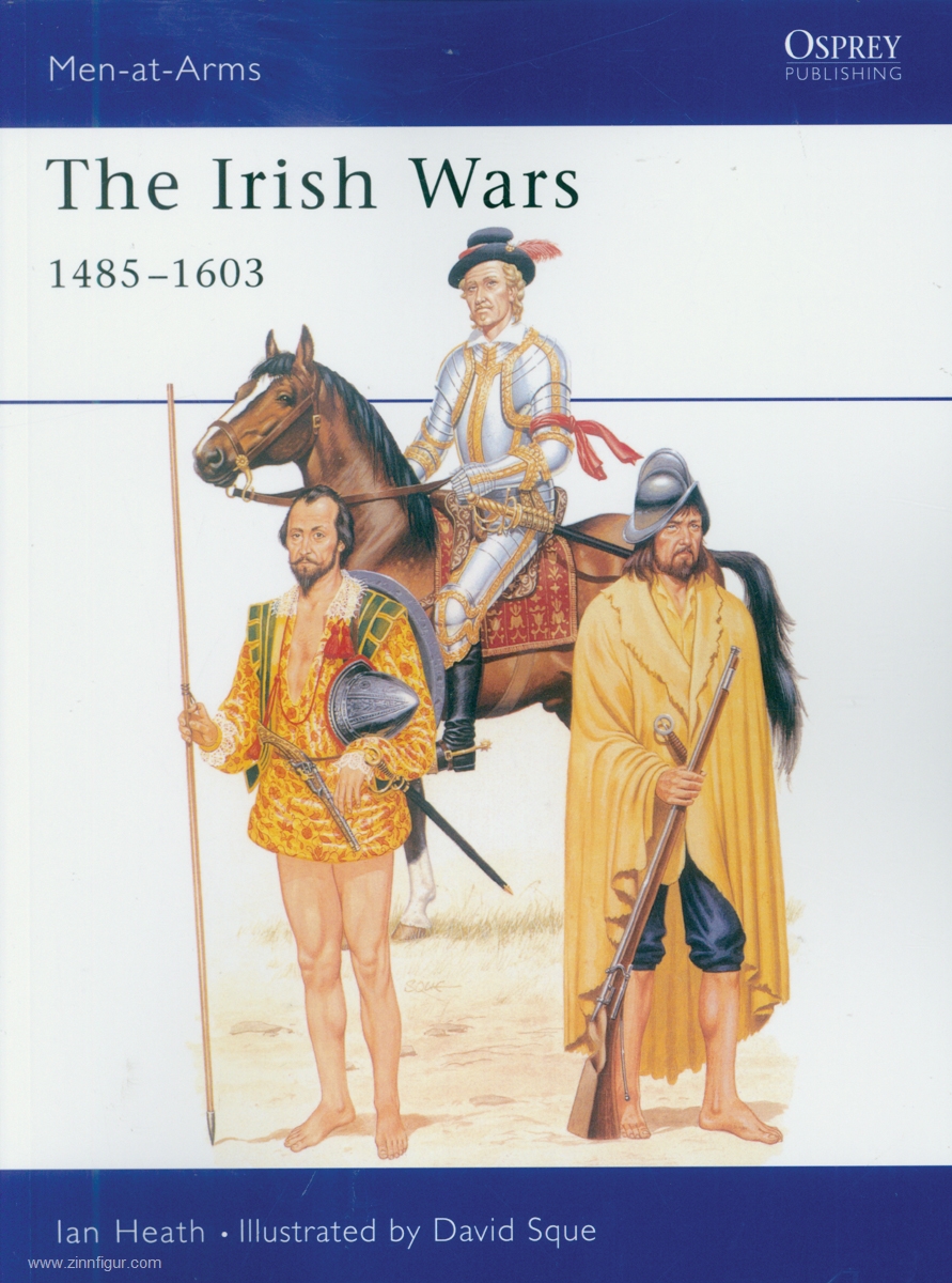 Osprey Publishing Heath, I./Sque, D. (Illustr.): Irish Wars 1485-1603