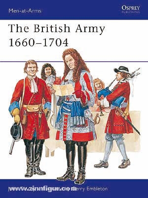 Osprey Publishing Tincey, J./Embleton, G. (Illustr.): British Army 1660-1704