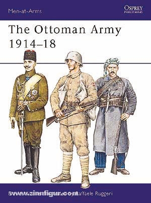 Osprey Publishing Nicolle, D./Ruggeri, R. (Illustr.): The Ottoman Army 1914-18