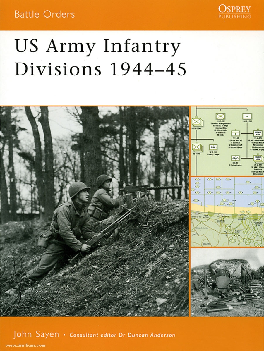 Osprey Publishing Sayen, J.: US Army Infantry 1944-45