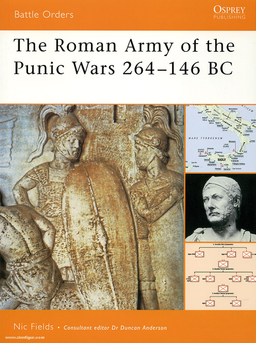 Osprey Publishing Fields, N.: The Roman Army of the Punic Wars 264-146 BC