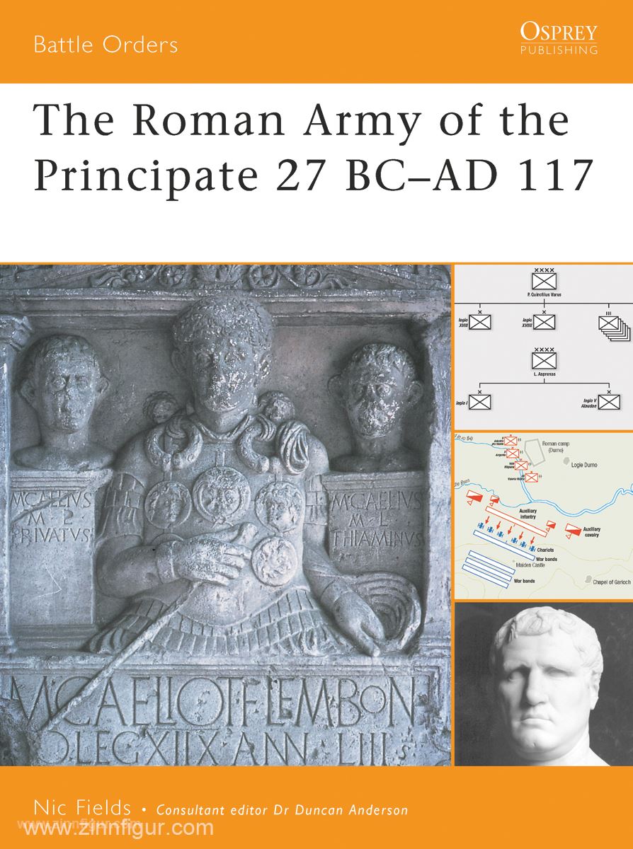 Osprey Publishing Fields, N.: The Roman Army of the Principate 27 BC-AD 117