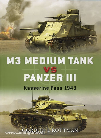 Osprey Publishing Rottman, G. L./Palmer, I. (Illustr.)/Rava, G. (Illustr.): M3 Grant vs Panzer III. Kasserine Pass 1943