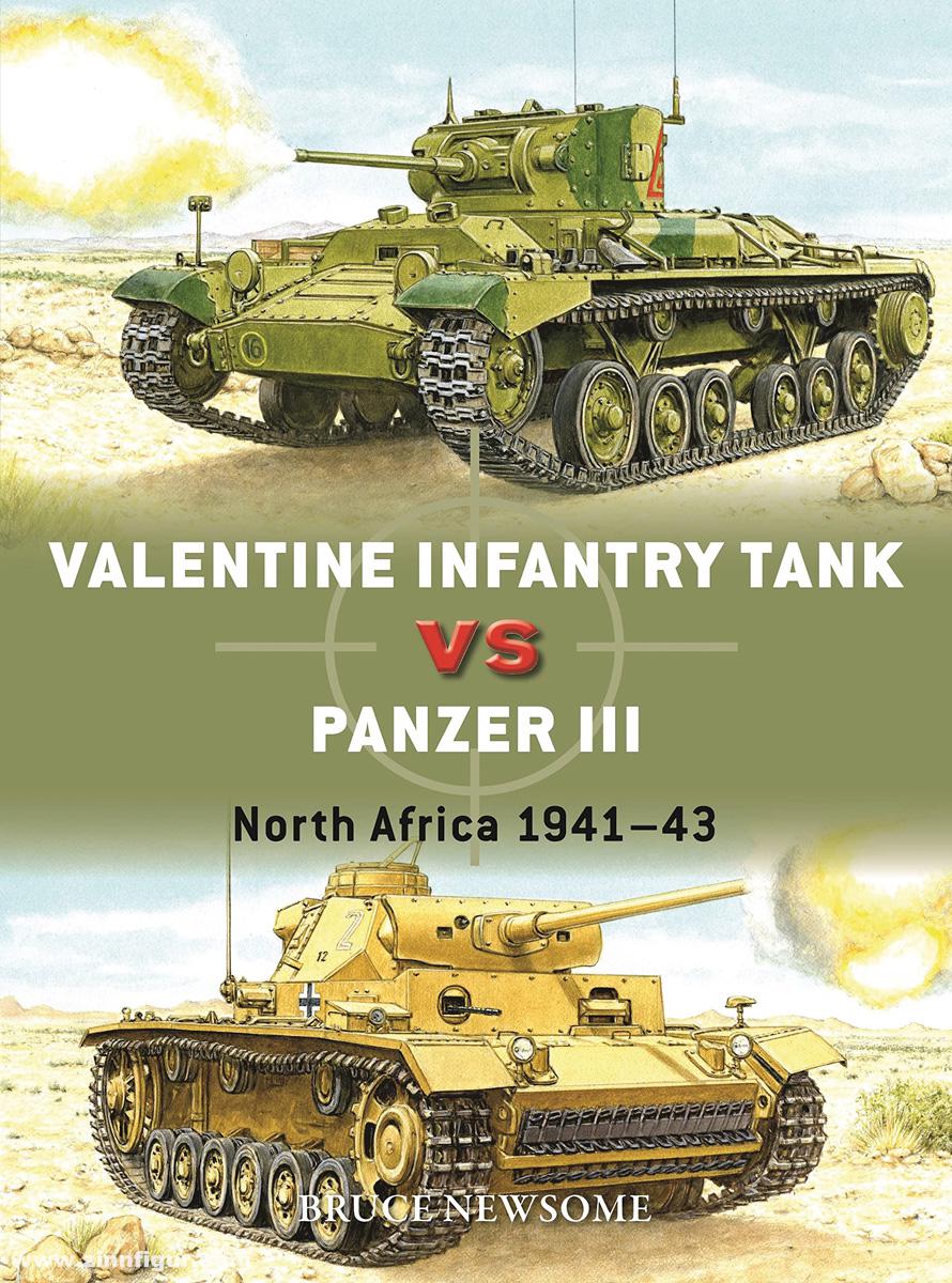 Osprey Publishing Newsome, Bruce/Hook, Adam (Illustr.): Valentine Infantry Tank vs Panzer III. North Africa 1941-43