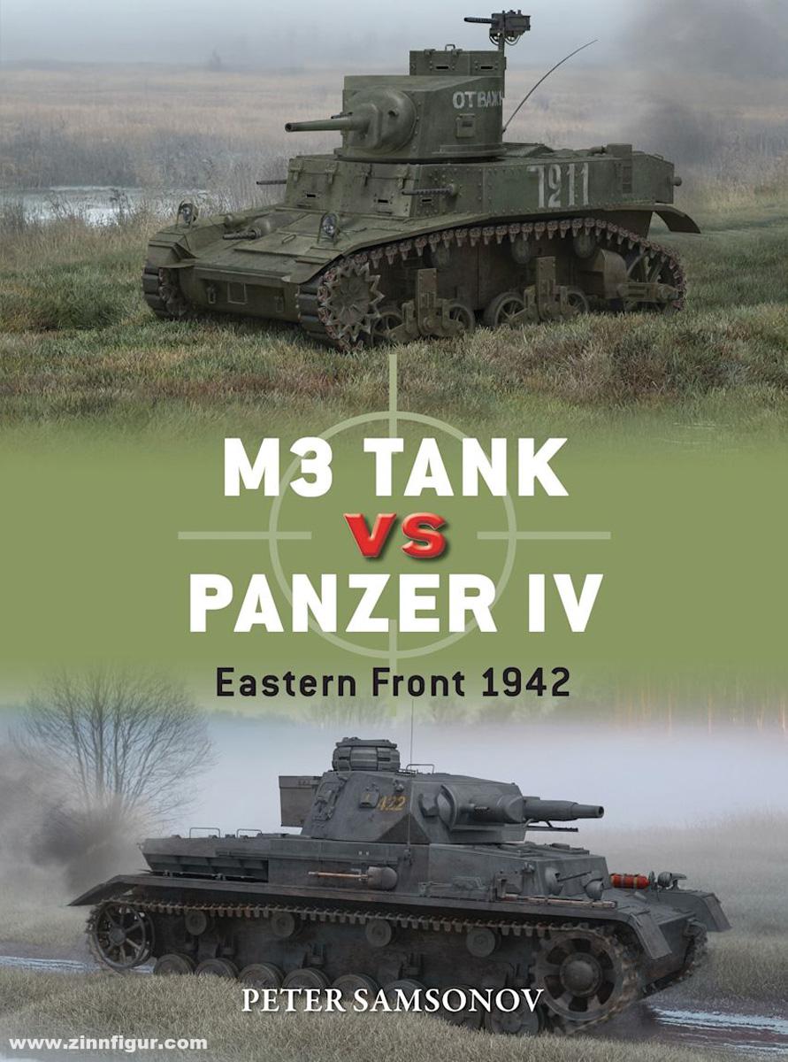 Osprey Publishing Samsonov, Peter/Chasemore, Richard (Illustr.): M3 Tank vs Panzer IV