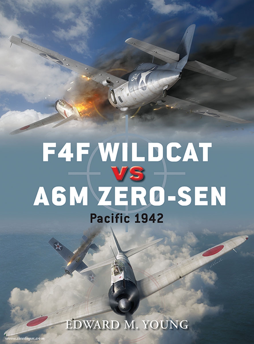 Osprey Publishing Young, E./Laurier, J. (Illustr.): F4F Wildcat vs A6M Zero-Sen. Pacific 1942