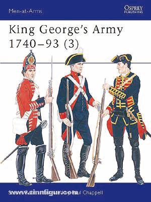 Osprey Publishing Reid, S./Chappell, M. (Illustr.): King George's Army 1740-93. Teil 3: Cavalry, Artillery, special troops