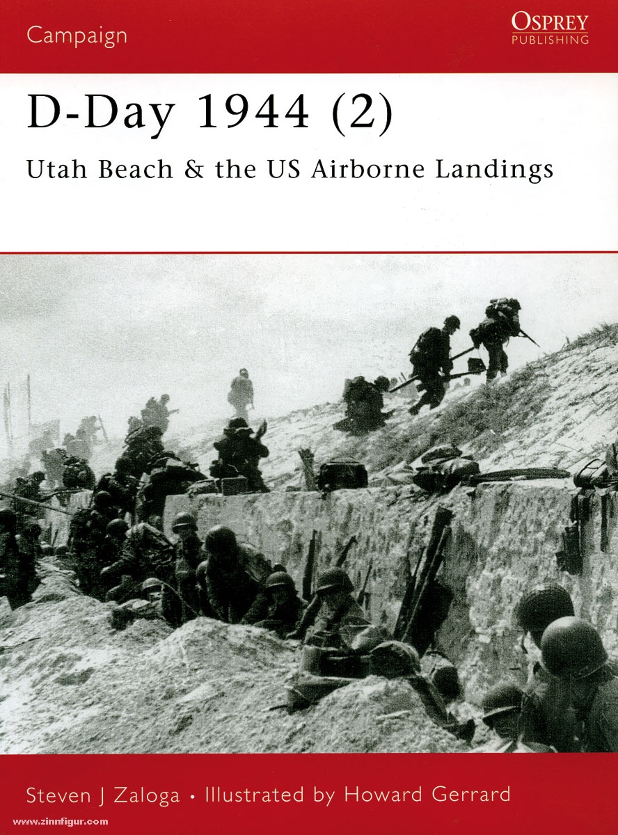 Osprey Publishing Zaloga, S. J./Gerrard, H. (Illustr.): D-Day 1944. Teil 2: Utah Beach & US Airborne Landings