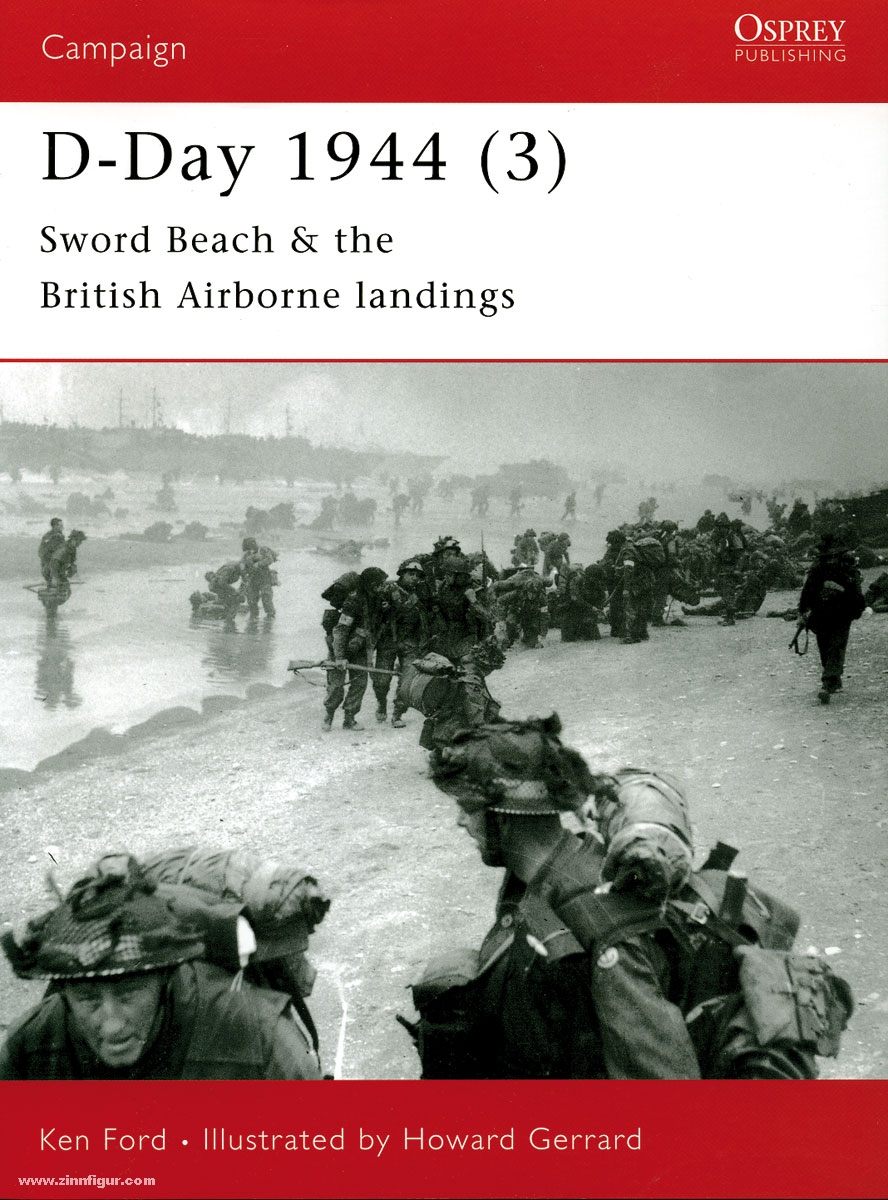 Osprey Publishing Ford, K./Gerrard, H. (Illustr.): D-Day 1944. Teil 3: Sword Beach & British Airborne Landings