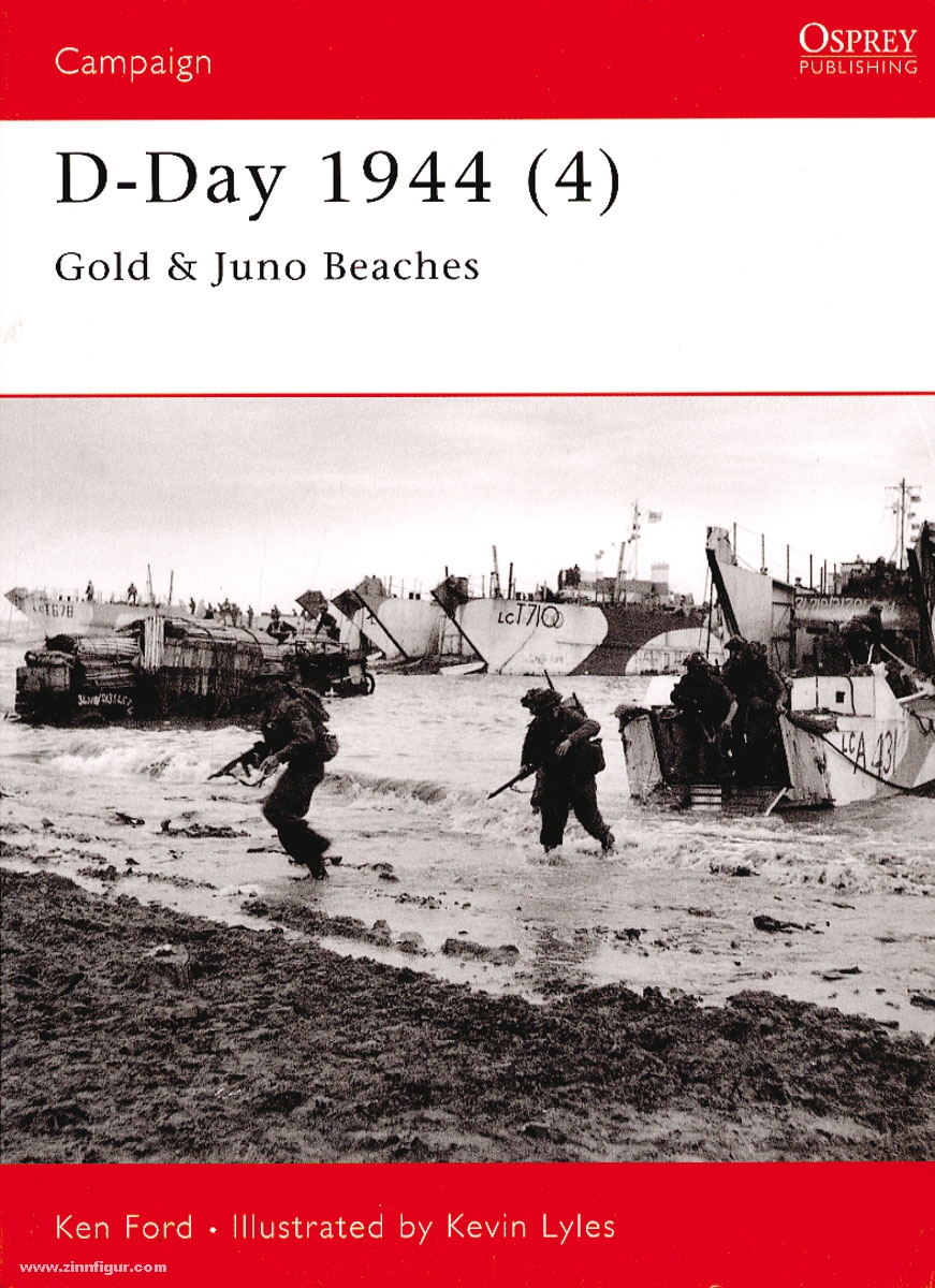 Osprey Publishing Fort, K./Lyles, K. (Illustr.): D-Day 1944. Teil 4: Gold & Juno Beaches