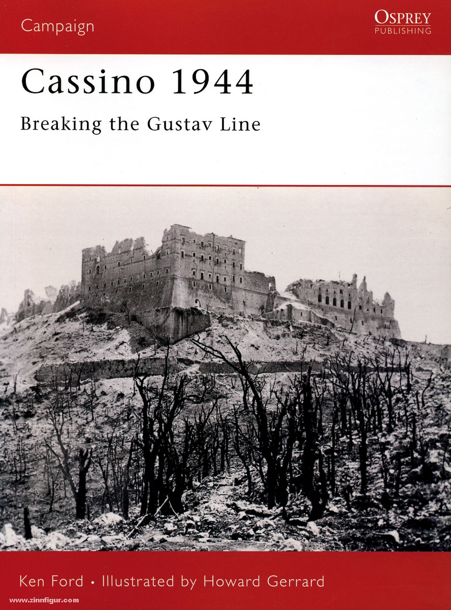 Osprey Publishing Ford, K./Gerrard, H. (Illustr.): Cassino 1944. Breaking the Gustav Line.