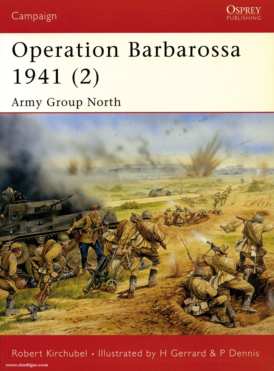 Osprey Publishing Kirchubel, R./Herrard, H. (Illustr.)/Dennis, P. (Illustr.): Operation Barbarossa 1941. Teil 2: Army Group North