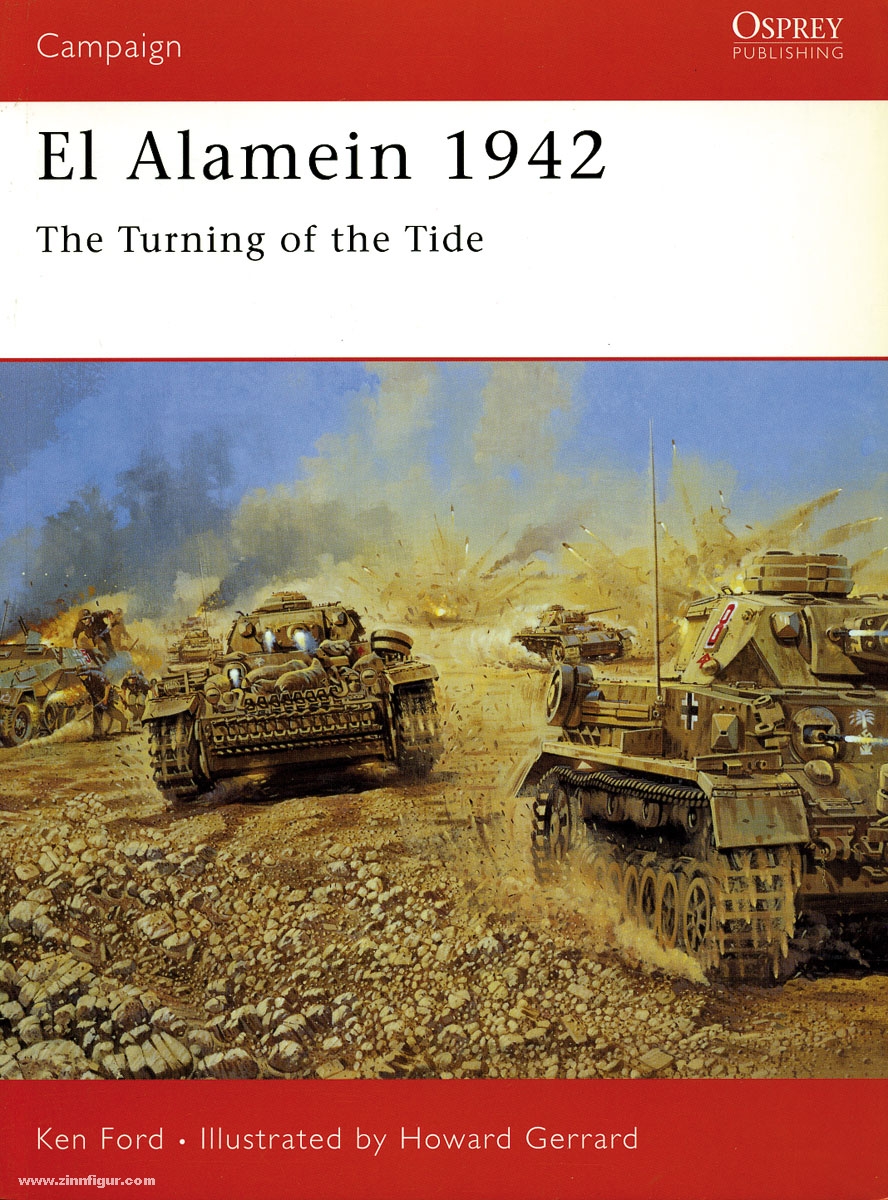 Osprey Publishing Ford, K./Gerrard, H. (Illustr.): El Alamein 1942. The Turnig of the Tide