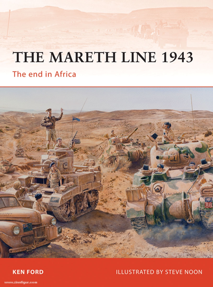 Osprey Publishing Ford, K./Dennis, P.: The Mareth Line 1943. The end in Africa