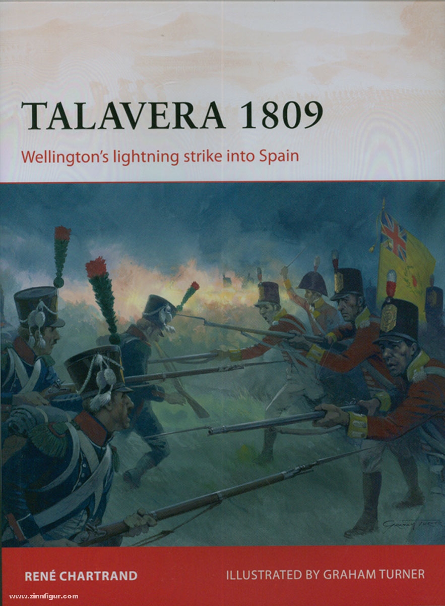 Osprey Publishing Chartrand, R./Turner, G. (Illustr.): Talavera 1809. Wellington's lightning strike into Spain