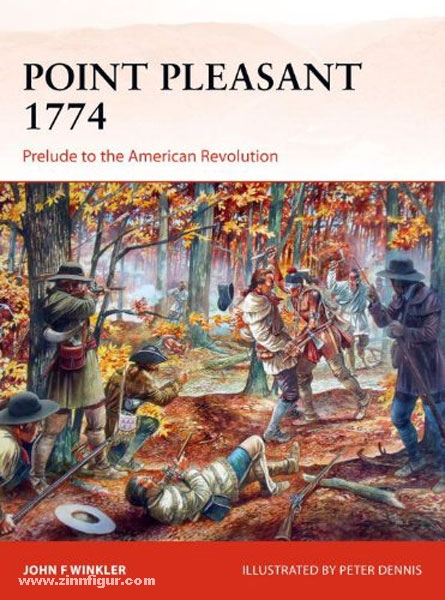 Osprey Publishing Winkler, J. F./Dennis, P. (Illustr.): Point Pleasant 1774. Prelude to the American Revolution