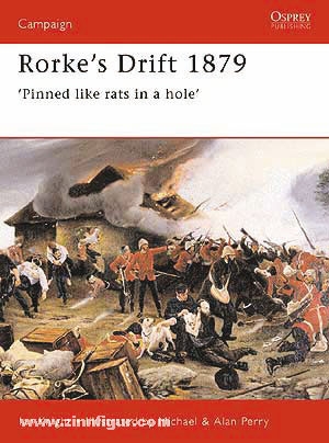 Osprey Publishing Knight, I./Perry, A. (Illustr.): Rorke's Drift 1879. 'Pinned like rats in a hole'