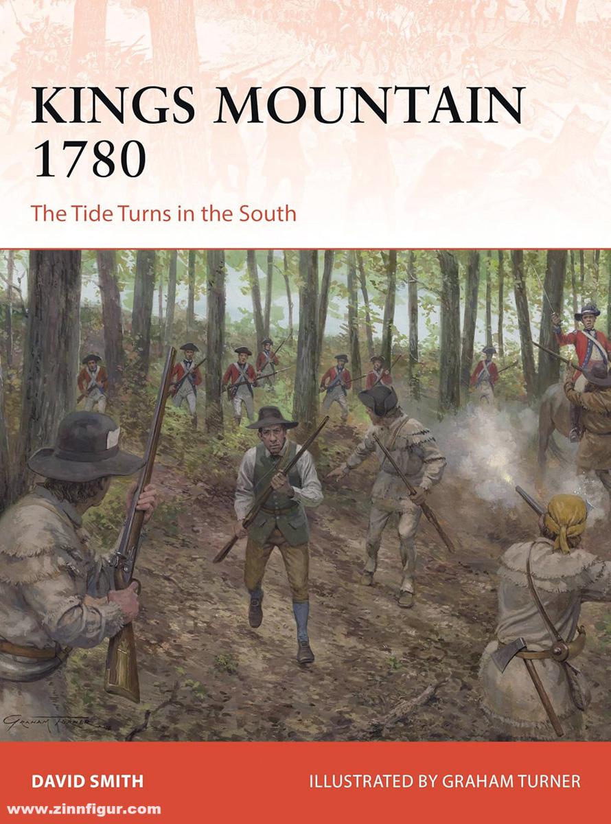 Osprey Publishing Smith, David/Turner, Graham (Illustr.): Kings Mountain 1780