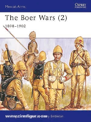 Osprey Publishing Knight, I./Embleton, G. (Illustr.): The Boer Wars. Teil 2: 1898-1902
