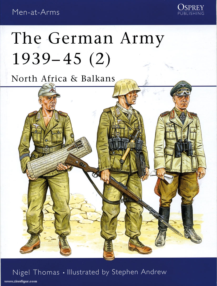 Osprey Publishing Thomas, N./Andrew, S. (Illustr.): The German Army 1939-45. Teil 2: North Africa and Balkans